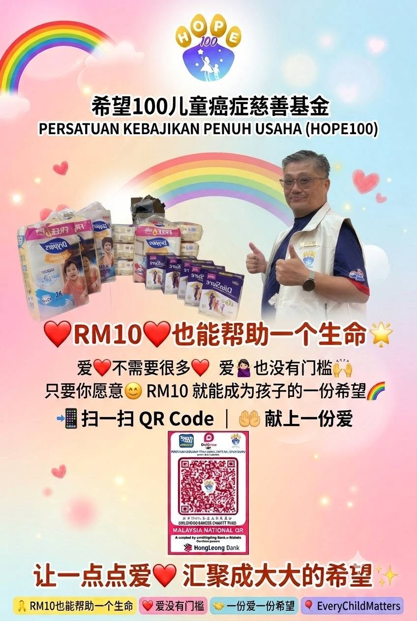Hope100 RM10 donation campaign supporting children with cancer